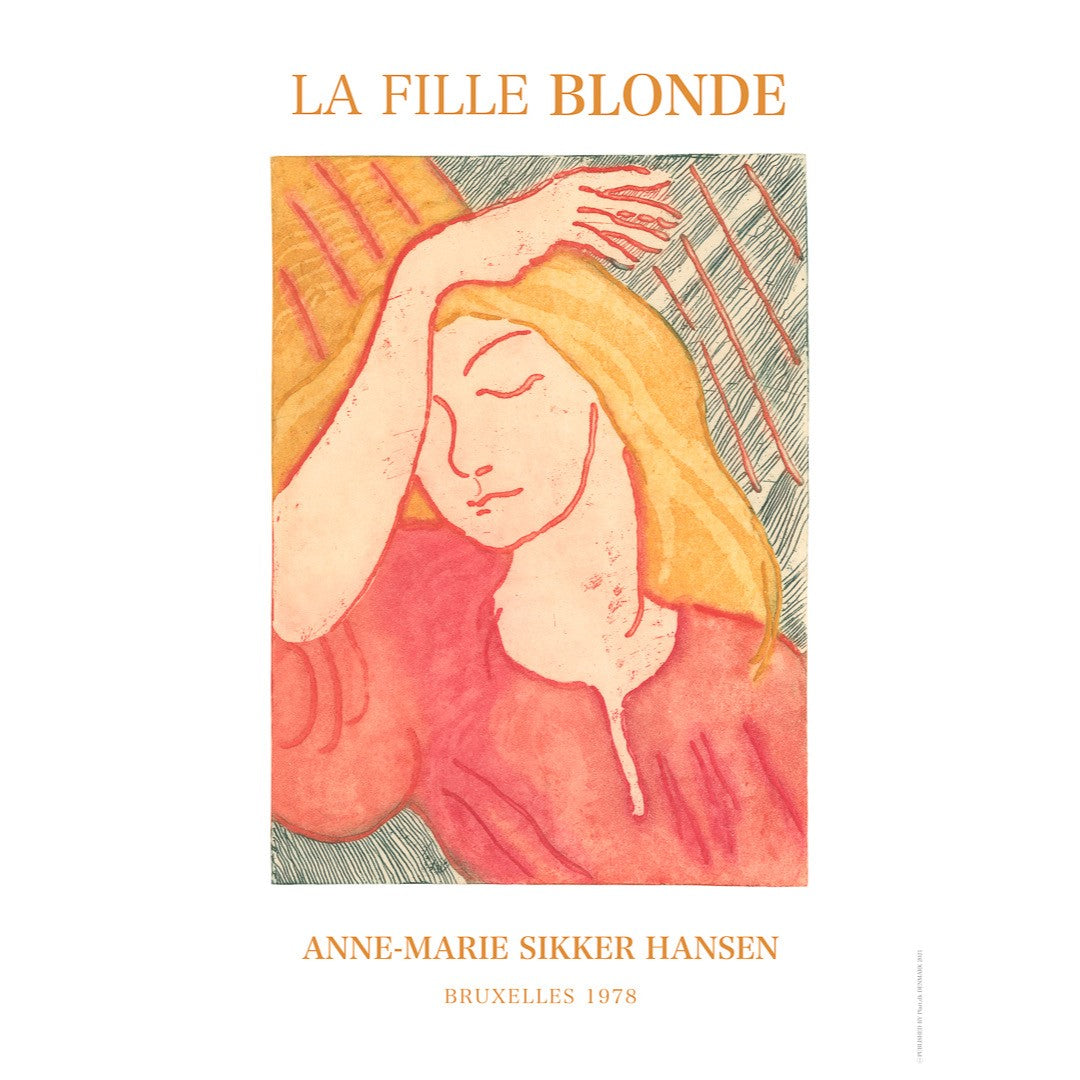 Anne-Marie Sikker Hansen - La Fille Blonde